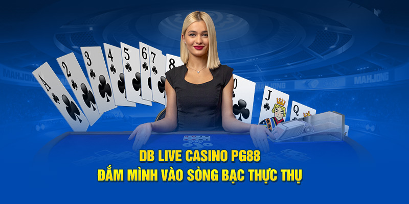 DB live casino tại PG88